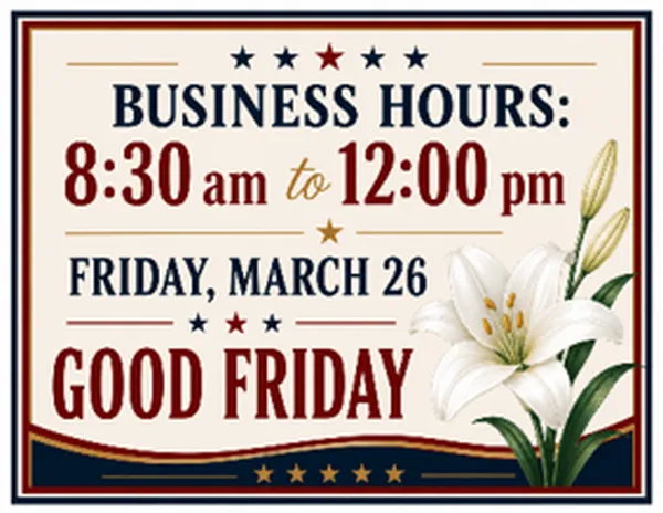 Custom Good Friday modified business hours sign example