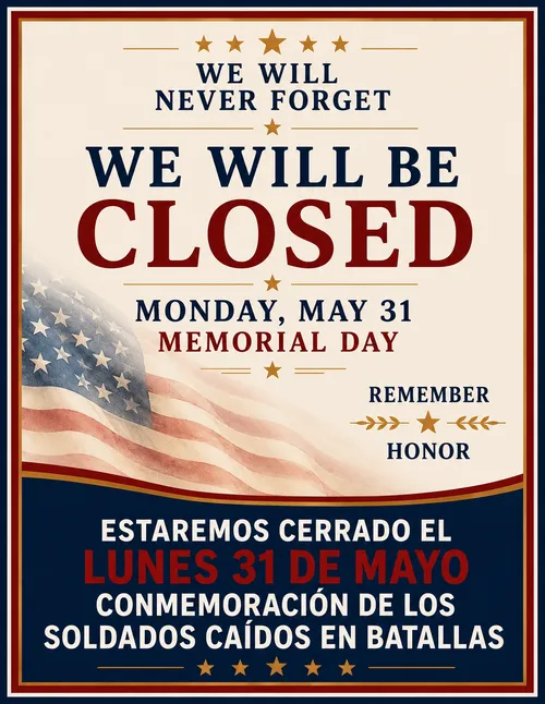 Memorial Day closing sign in English and Spanish, Monday, May 31st