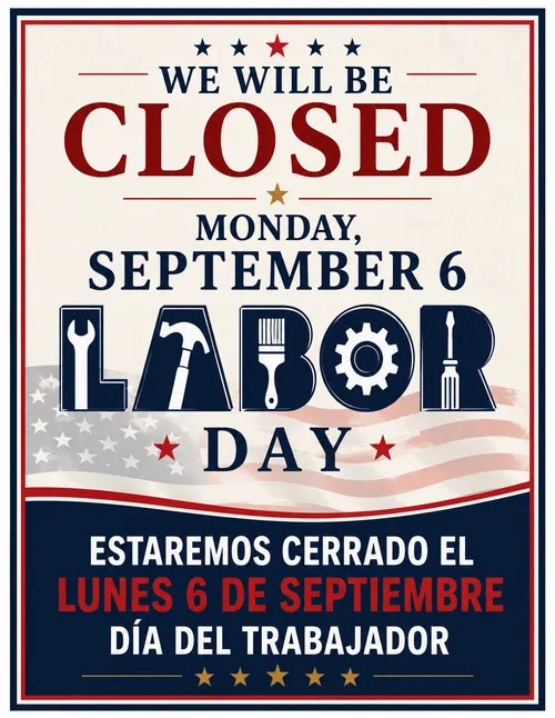 Labor Day closing sign in English and Spanish, Monday, September 6th