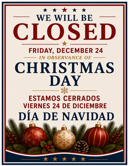 Christmas Day closing sign in English and Spanish, Friday, December 24th
