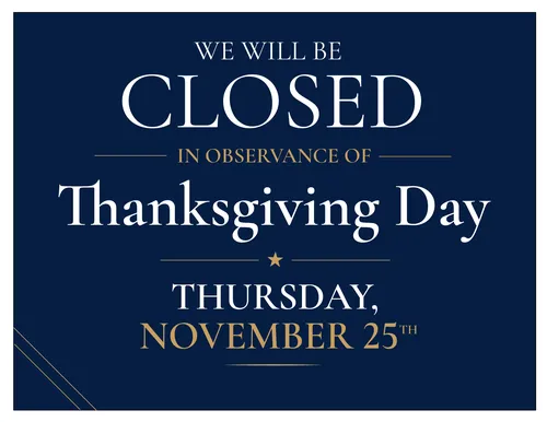 Thanksgiving Day closing sign, Thursday, November 25th